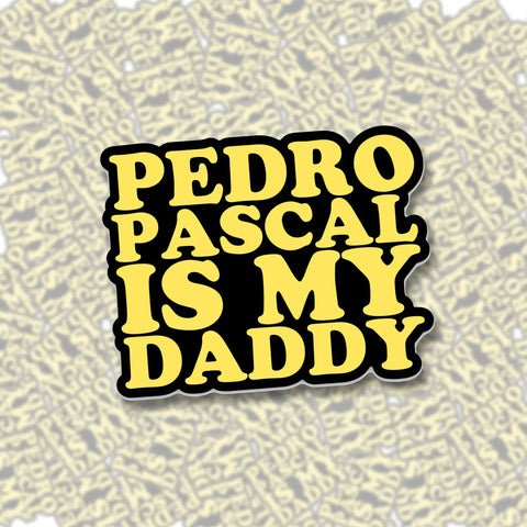 Pedro is my Daddy Sticker