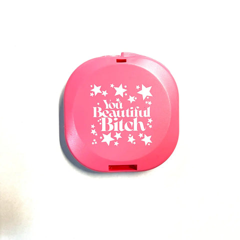 You Beautiful Bitch Compact Mirror