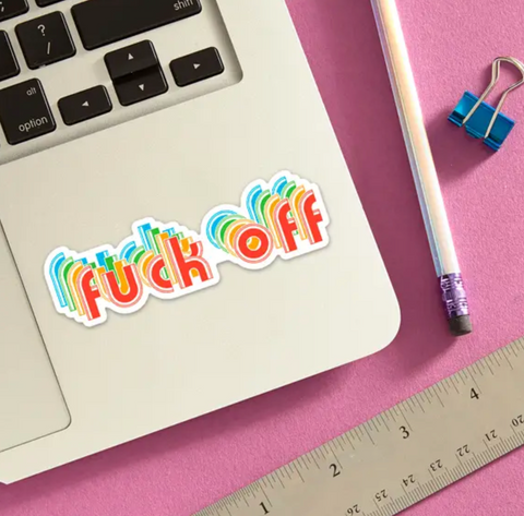 Fuck Off Die Cut Sticker