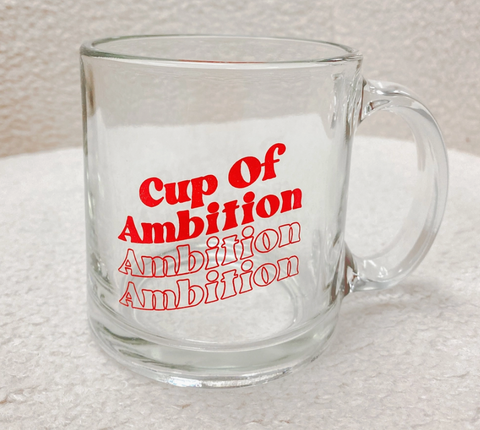 Cup of Ambition Mug