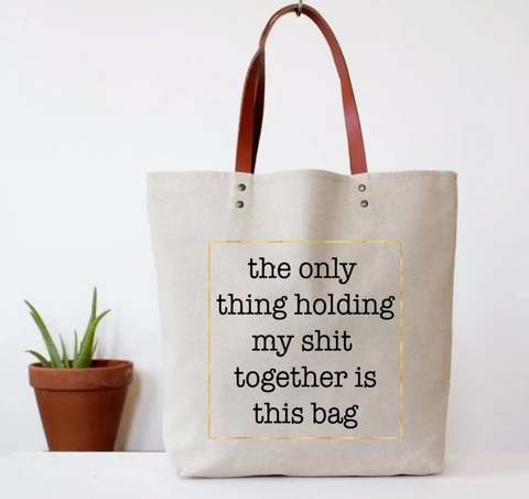 Shit Together Tote Bag