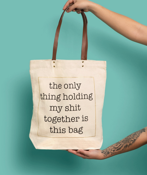 Shit Together Tote Bag