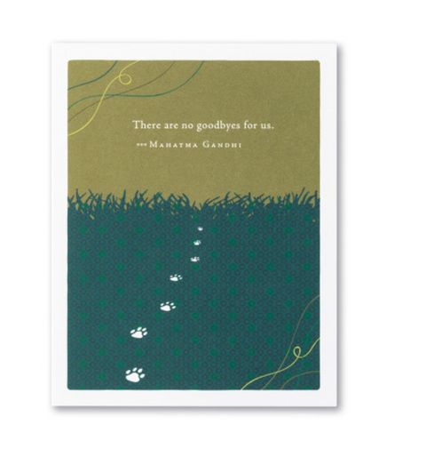 There Are No Goodbyes Card