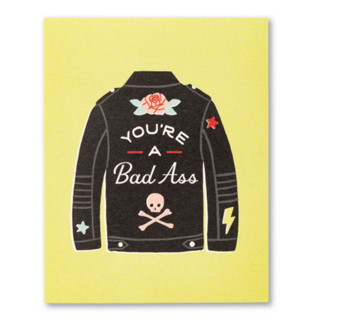 You're a Badass Card
