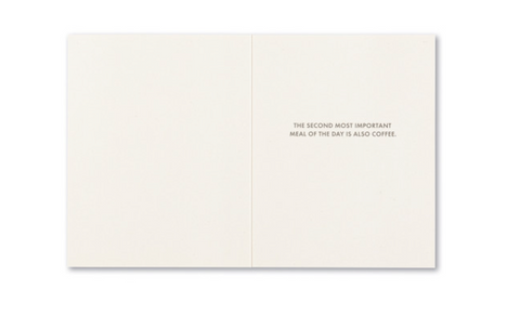 Coffee Is Most Important Card
