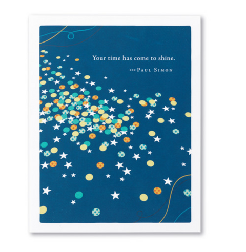 Time has Come to Shine Card
