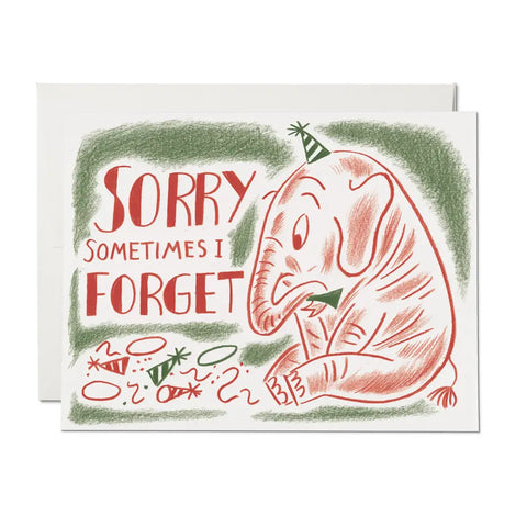 Sometimes I Forget Card