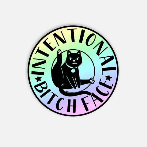 Intentional Bitch Face Sticker