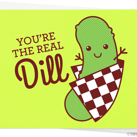 The Real Dill Card