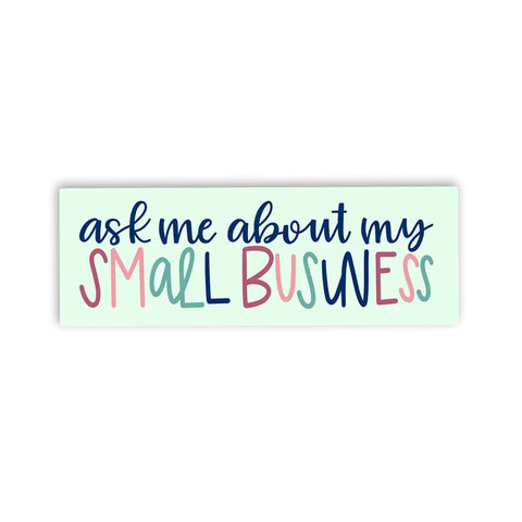 Ask about Small Business Sticker