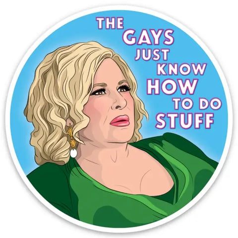 Gays know How to do Stuff Sticker