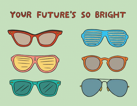 Your Future's So Bright Graduation Card