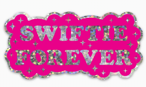 Swiftie Forever Die Cut Sticker