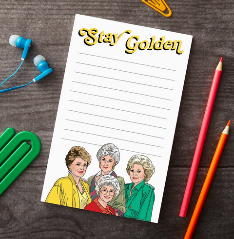 Notepad: Stay Golden