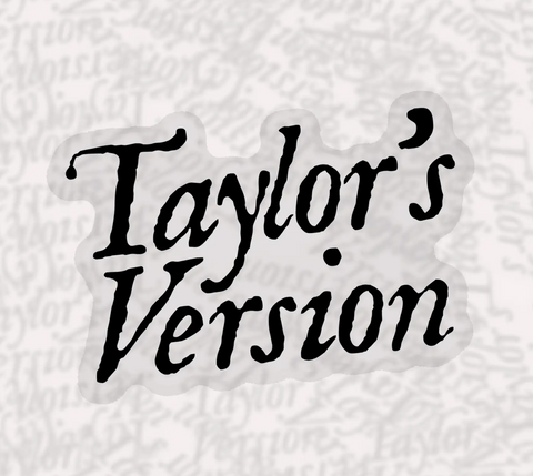 Taylor's Version Sticker