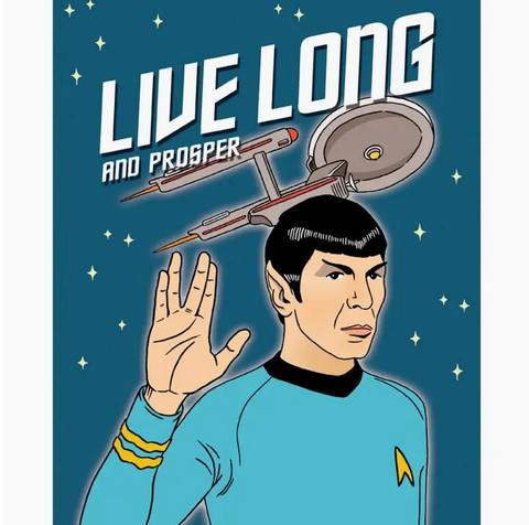 Live Long and Prosper Card