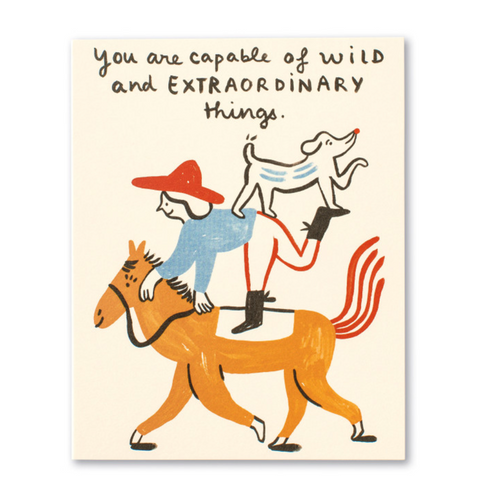 Capable of Wild Things Card