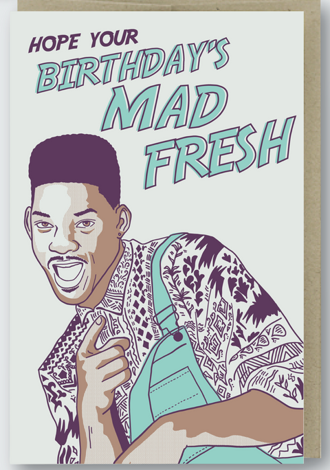 Mad Fresh Birthday Card