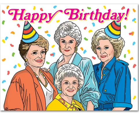 Golden Girls Birthday Card