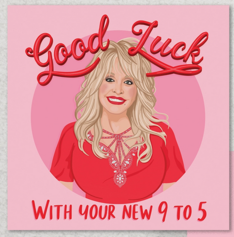 Good Luck on Your New 9 to 5 Card