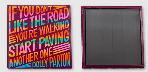 Dolly Parton Quote Magnet