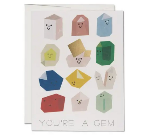 You're A Gem - Greeting Cards
