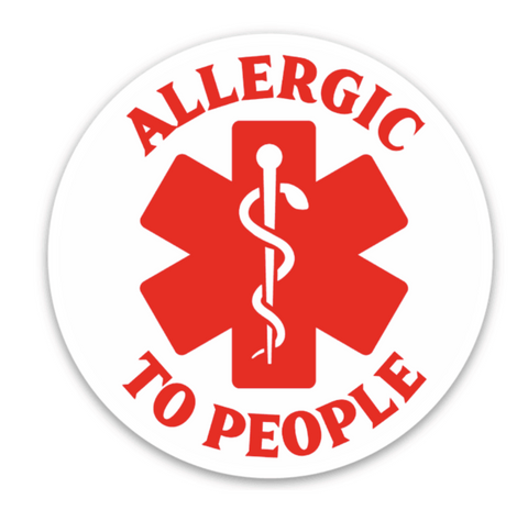 Allergic To People Decal