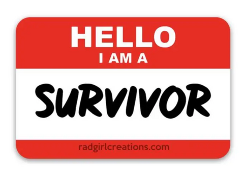 I Am A Survivor Decal