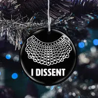 I Dissent Ornament