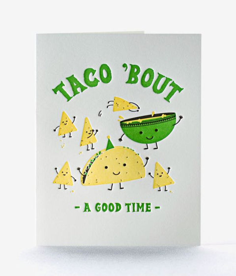 Taco Time Greeting Card