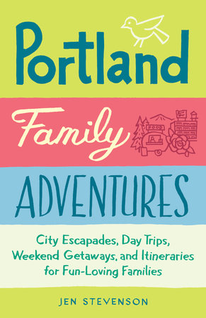 Portland Family Adventures Book