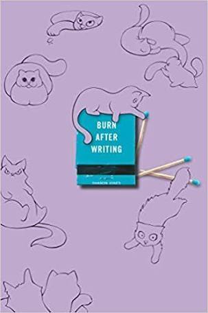 Burn After Writing Book